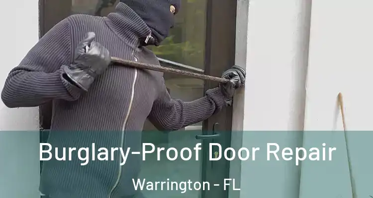 Burglary-Proof Door Repair Warrington - FL