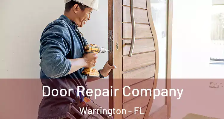 Door Repair Company Warrington - FL