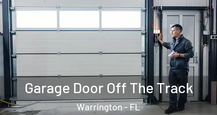 Garage Door Off The Track Warrington - FL
