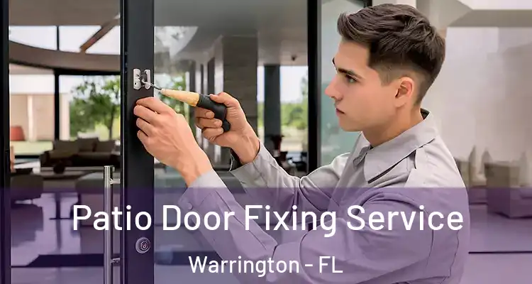 Patio Door Fixing Service Warrington - FL