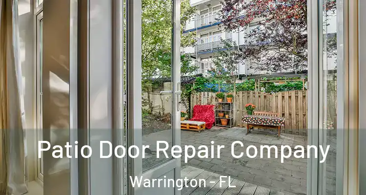 Patio Door Repair Company Warrington - FL