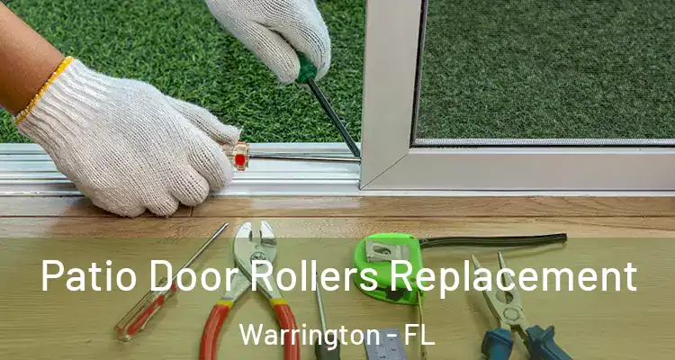 Patio Door Rollers Replacement Warrington - FL