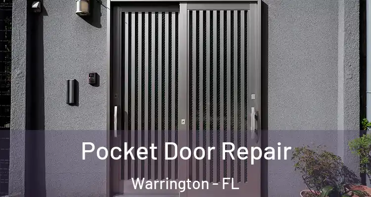 Pocket Door Repair Warrington - FL