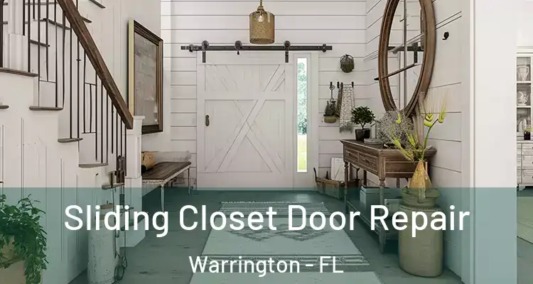 Sliding Closet Door Repair Warrington - FL
