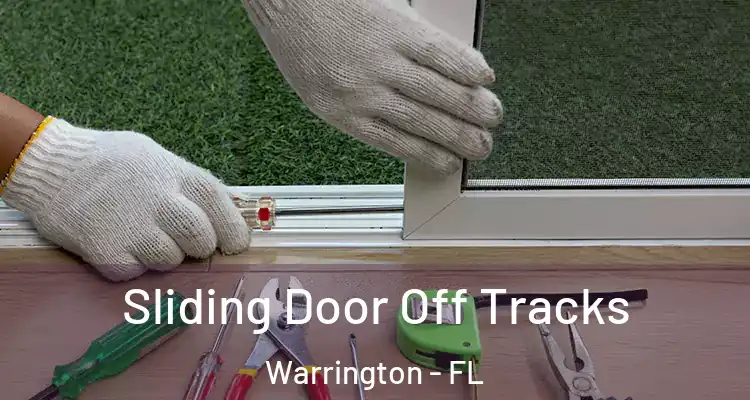 Sliding Door Off Tracks Warrington - FL