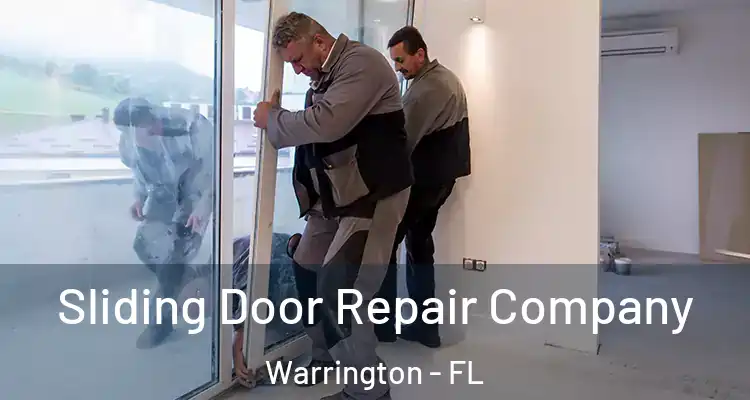 Sliding Door Repair Company Warrington - FL