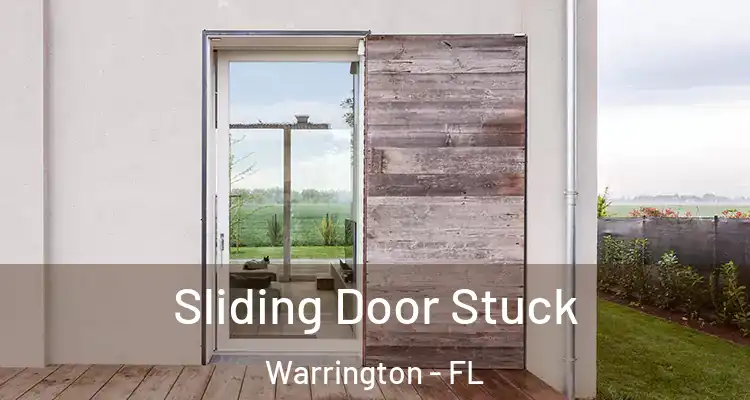 Sliding Door Stuck Warrington - FL