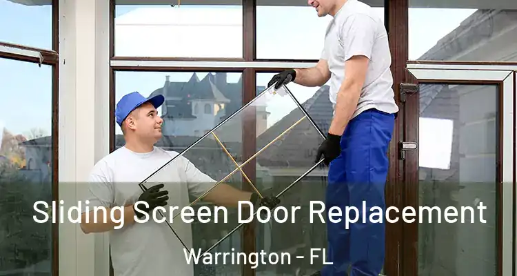 Sliding Screen Door Replacement Warrington - FL